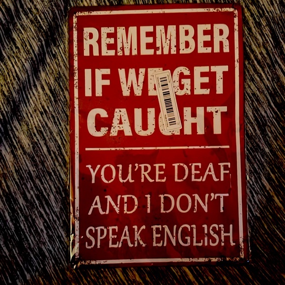 NIP tin sign funny saying - Picture 1 of 2